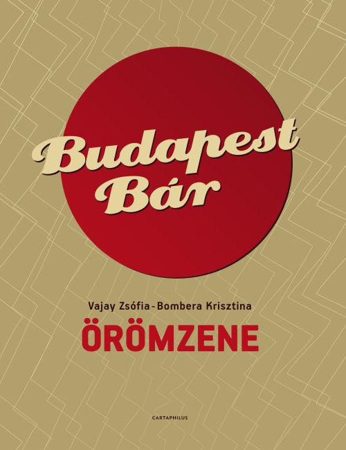 Budapest Bár - Örömzene