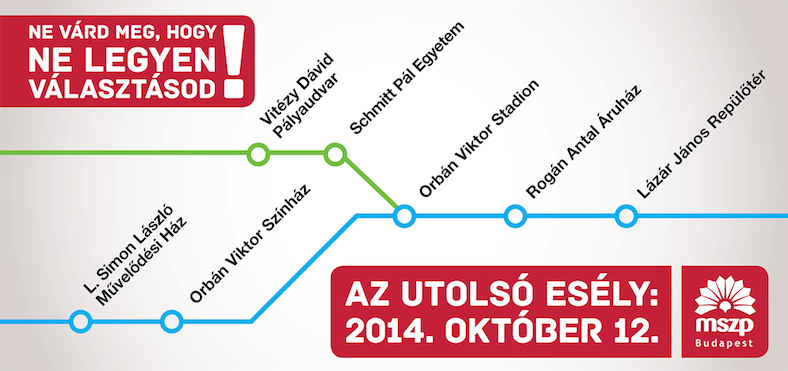 MSZP Valasztasi Kampany 2014 Metros.png