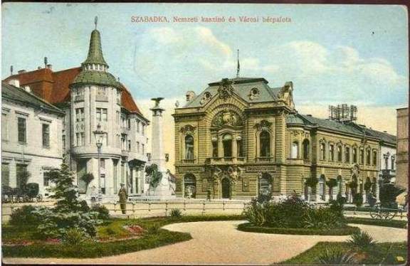 Szabadka-Nemzeti-kaszino-es-Varosi-berpalota-1915.jpg