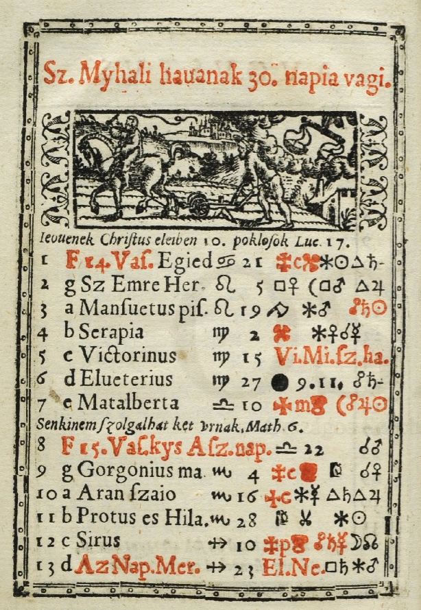 „Kalendarium, es az ielen valo…”, 1583 (RMNY 503) – Régi Nyomtatványok Tára Ezt az egyetlen példányban fennmaradt magyar nyelvű kalendáriumot Piotr Słowacki (1588†) krakkói matematikus és csillagász állította össze
