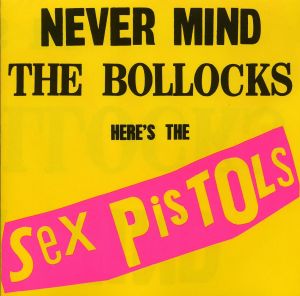 Never-Mind-The-Bollocks-Heres-The-Sex-Pistols1.jpg